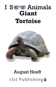 Title: Giant Tortoise, Author: August Hoeft