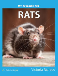 Title: My Favorite Pet: Rats, Author: Victoria Marcos