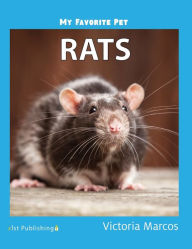 Title: My Favorite Pet: Rats, Author: Victoria Marcos