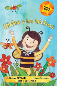 Title: Bicho y los bichos, Author: Juliana O'Neill