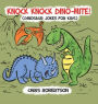 Knock Knock, Dino-mite!: Dinosaur Jokes for Kids