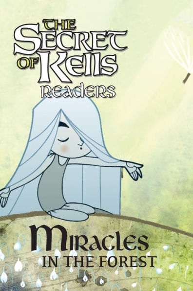 Miracles the Forest