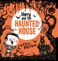 Title: Harry and the Haunted House, Author: Chris Robertson