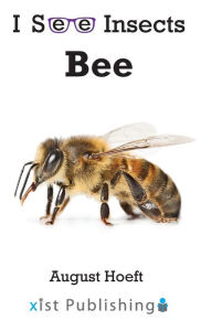 Title: Bee, Author: August Hoeft