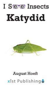 Title: Katydid, Author: August Hoeft