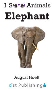 Title: Elephant, Author: August Hoeft