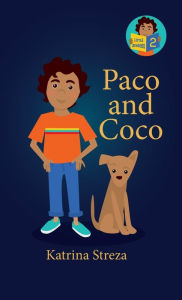 Title: Paco and Coco, Author: Katrina Streza