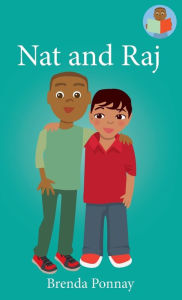 Title: Nat and Raj, Author: Brenda Ponnay