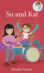 Title: Su and Kat, Author: Brenda Ponnay