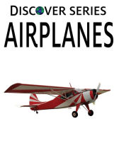 Title: Airplanes, Author: Xist Publishing