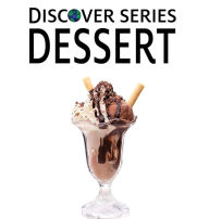 Title: Dessert, Author: Xist Publishing