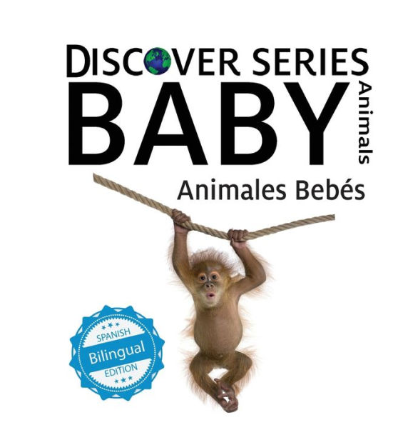 Baby Animals / Animales Bebï¿½s