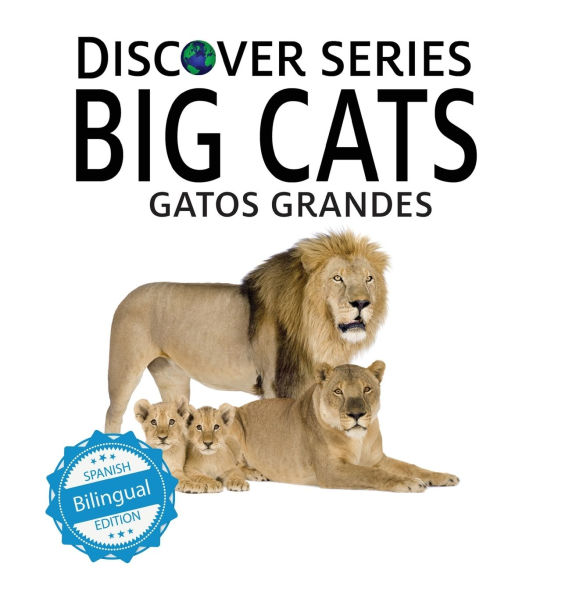 Big Cats / Gatos Grandes