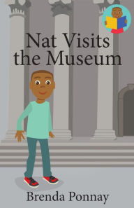 Title: Nat Visits the Museum, Author: Brenda Ponnay