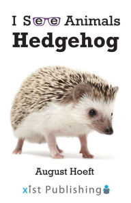 Title: Hedgehog, Author: August Hoeft