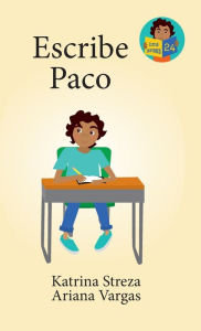 Title: Escribe Paco, Author: Katrina Streza