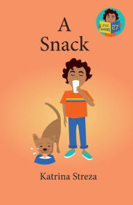 Title: A Snack, Author: Katrina Streza