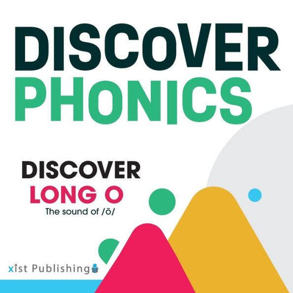 Discover Long O: The sound of /ō/