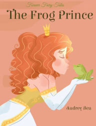 Title: The Frog Prince, Author: Audrey Bea