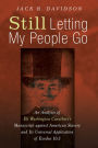 Still Letting My People Go: An Analysis of Eli Washington Caruthers's Manuscript against American Slavery and Its Universal Application of Exodus 10:3