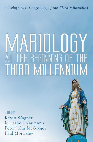Mariology at the Beginning of Third Millennium