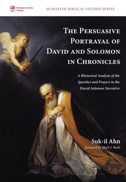 The Persuasive Portrayal of David and Solomon Chronicles