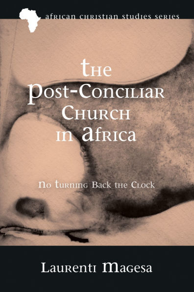 The Post-Conciliar Church Africa