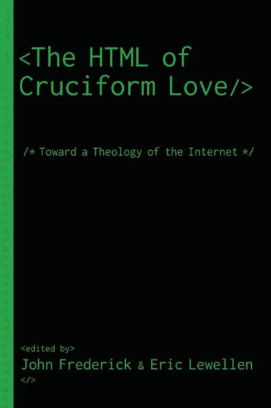 The HTML of Cruciform Love