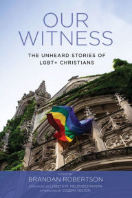 Title: Our Witness, Author: Brandan J Robertson