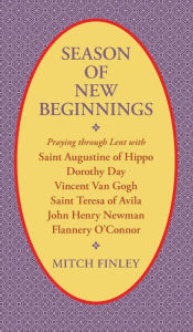 Title: Season of New Beginnings, Author: Mitch Finley