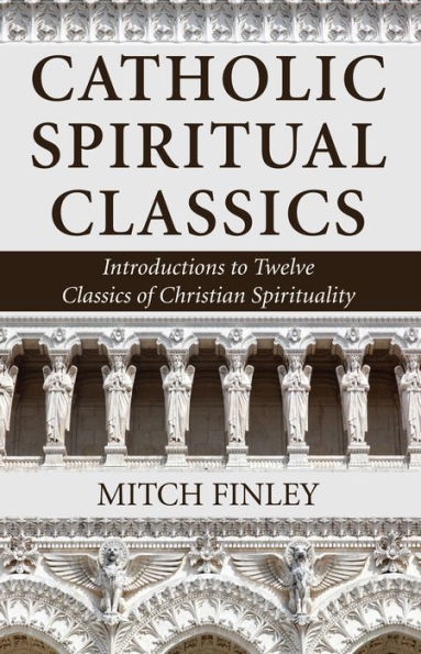 Catholic Spiritual Classics