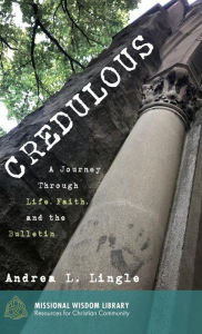 Title: Credulous, Author: Andrea L Lingle