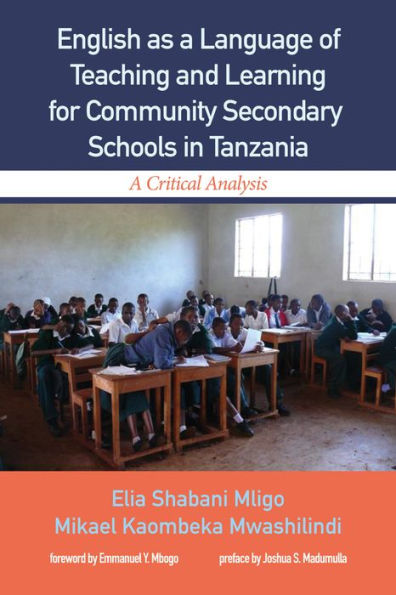 English as a Language of Teaching and Learning for Community Secondary Schools Tanzania