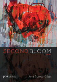 Title: Second Bloom, Author: Anya Krugovoy Silver