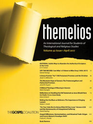 Title: Themelios, Volume 42, Issue 1, Author: D A Carson