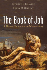 Title: The Book of Job: A Modern Translation and Commentary, Author: Leonard S. Kravitz