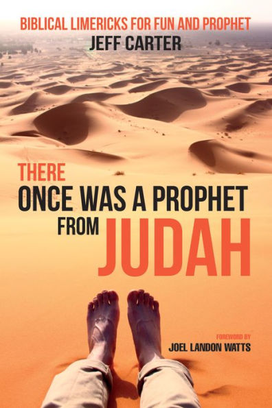 There Once Was a Prophet from Judah