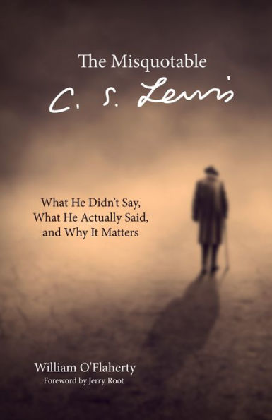 The Misquotable C.S. Lewis