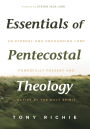 Essentials of Pentecostal Theology