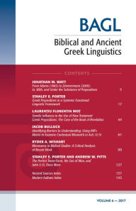 Title: Biblical and Ancient Greek Linguistics, Volume 6, Author: Stanley E Porter