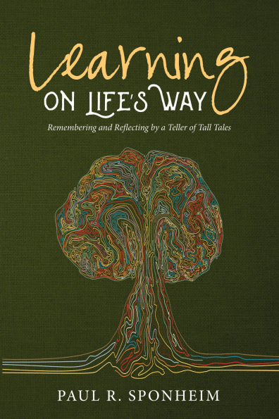 Learning on Life's Way: Remembering and Reflecting by a Teller of Tall Tales