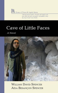 Title: Cave of Little Faces, Author: William David Spencer