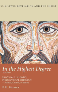 Title: In the Highest Degree: Volume One, Author: P H Brazier