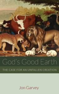 Title: God's Good Earth, Author: Jon Garvey
