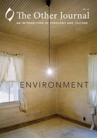 Title: The Other Journal: Environment, Author: The Other Journal