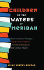 Children of the Waters of Meribah