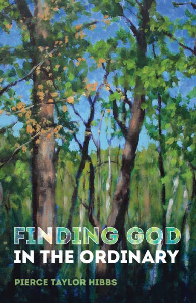 Finding God the Ordinary