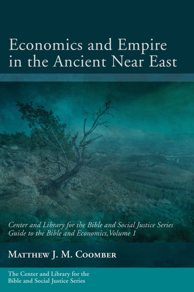Economics and Empire the Ancient Near East