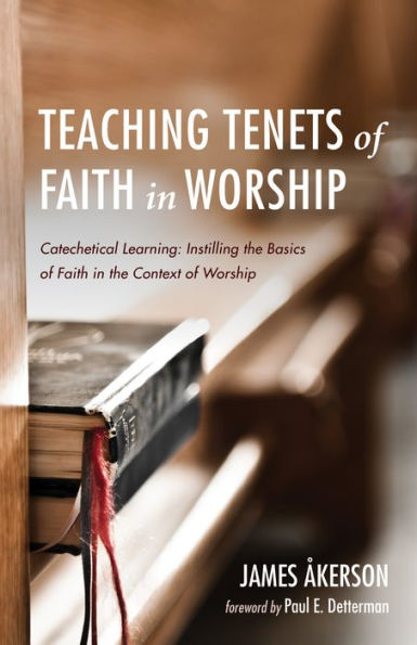 Teaching Tenets of Faith Worship