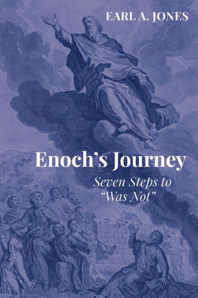 Enoch's Journey: Seven Steps to 